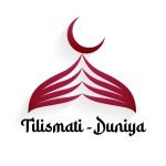 tilismati duniya